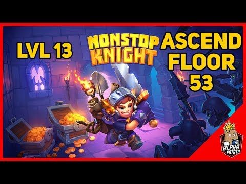 Video guide by Alpha Potato - Android and iOS Games: Nonstop Knight Level 13 #nonstopknight