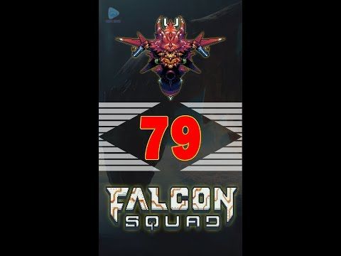 Video guide by Gamer's Guide Series: Falcon Squad Level 79 #falconsquad