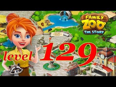 Video guide by Bubunka Match 3 Gameplay: Family Zoo: The Story Level 129 #familyzoothe