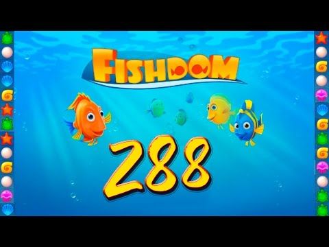 Video guide by GoldCatGame: Fishdom: Deep Dive Level 288 #fishdomdeepdive