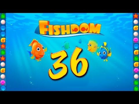 Video guide by GoldCatGame: Fishdom: Deep Dive Level 36 #fishdomdeepdive