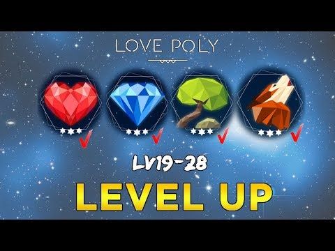 Video guide by Art Games: LOVE POLY Level 19-28 #lovepoly