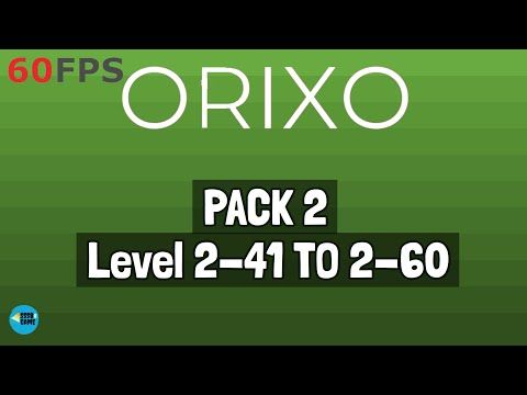 Video guide by SSSB Games: Orixo Level 2-41 #orixo