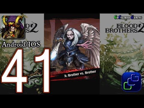 Video guide by gocalibergaming: Blood Brothers 2 Chapter 10 #bloodbrothers2