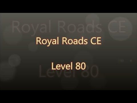 Video guide by Gamewitch Wertvoll: Royal Roads Level 80 #royalroads