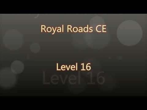 Video guide by Gamewitch Wertvoll: Royal Roads Level 16 #royalroads