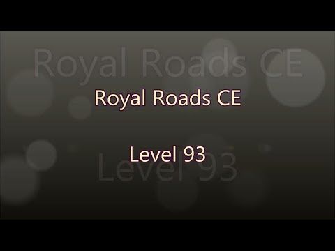 Video guide by Gamewitch Wertvoll: Royal Roads Level 93 #royalroads