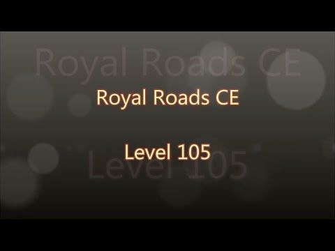 Video guide by Gamewitch Wertvoll: Royal Roads Level 105 #royalroads