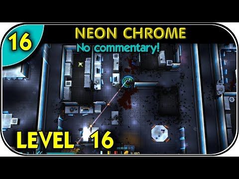 Video guide by Youtube Games: Neon Chrome Level 16 #neonchrome