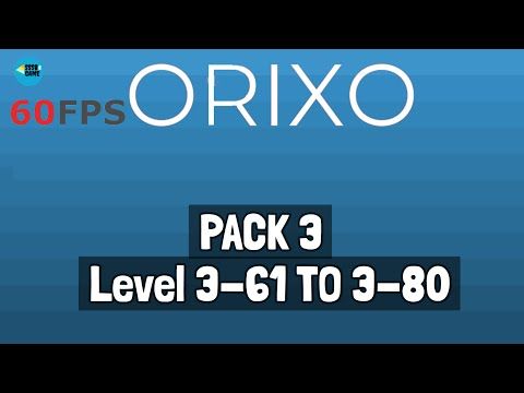 Video guide by SSSB Games: Orixo Level 3-61 #orixo