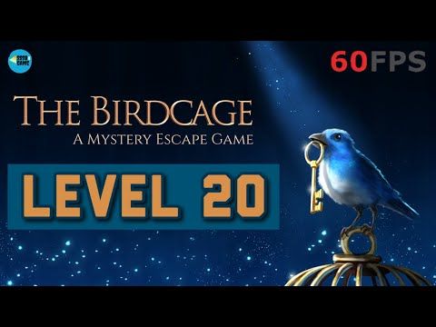 Video guide by SSSB Games: The Birdcage Level 20 #thebirdcage