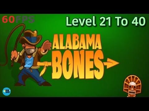 Video guide by SSSB Games: Alabama Bones Level 21 #alabamabones