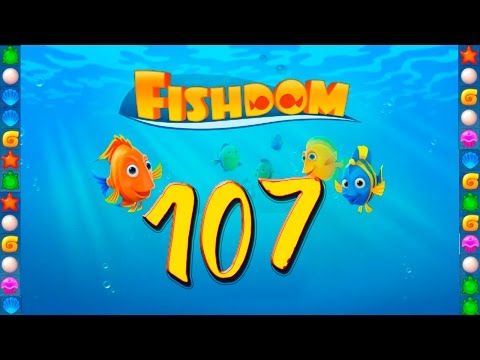 Video guide by GoldCatGame: Fishdom: Deep Dive Level 107 #fishdomdeepdive