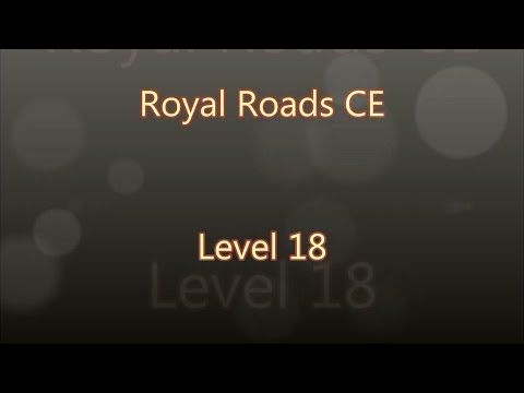 Video guide by Gamewitch Wertvoll: Royal Roads Level 18 #royalroads