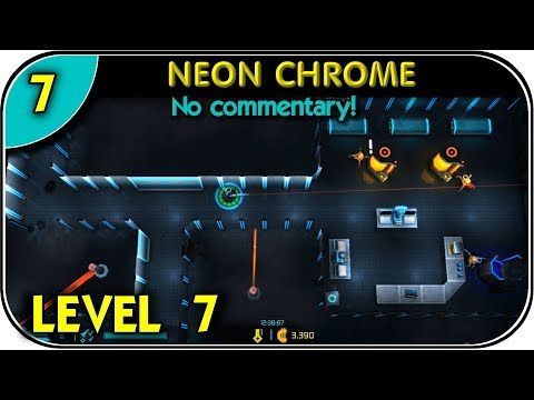 Video guide by Youtube Games: Neon Chrome Level 7 #neonchrome