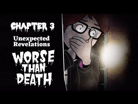 Video guide by rrvirus: Worse Than Death Chapter 3 #worsethandeath
