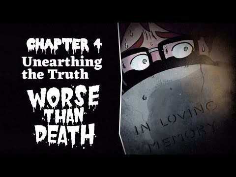 Video guide by rrvirus: Worse Than Death Chapter 4 #worsethandeath
