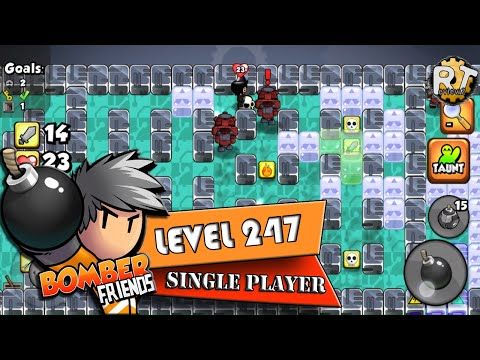 Video guide by RT ReviewZ: Bomber Friends! Level 247 #bomberfriends
