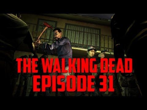 Video guide by TheChappinator: The Walking Dead episode 31 #thewalkingdead
