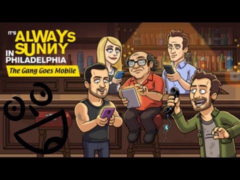Video guide by : Always Sunny: Gang Goes Mobile  #alwayssunnygang