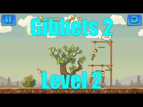 Video guide by JustGameplay: Gibbets 2 Level 2 #gibbets2