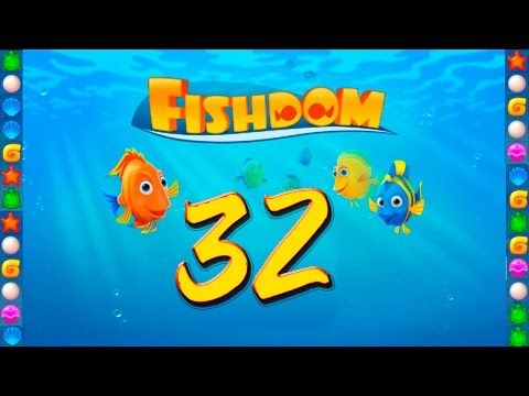 Video guide by GoldCatGame: Fishdom: Deep Dive Level 32 #fishdomdeepdive