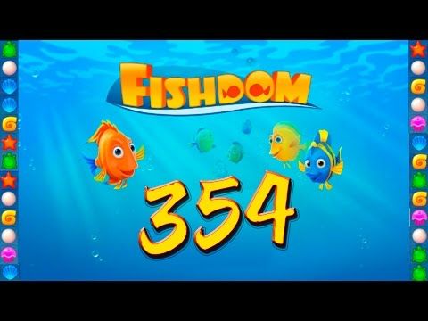Video guide by GoldCatGame: Fishdom: Deep Dive Level 354 #fishdomdeepdive