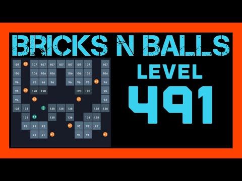 Video guide by Bricks N Balls: Bricks n Balls Level 491 #bricksnballs