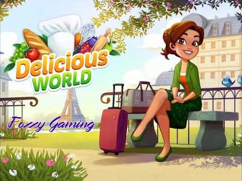 Video guide by Foxxy Gaming: Delicious World Level 31 - 40 #deliciousworld
