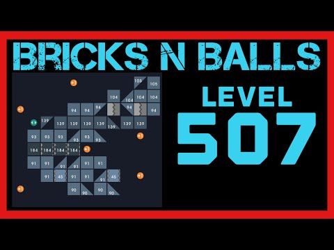 Video guide by Bricks N Balls: Bricks n Balls Level 507 #bricksnballs