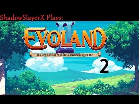 Video guide by ShadowSlayerX: Evoland Level 2 #evoland