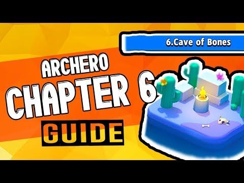 Video guide by SuperTeeds: Archero Chapter 6 #archero