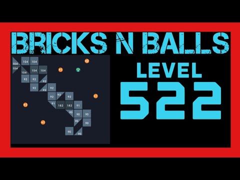 Video guide by Bricks N Balls: Bricks n Balls Level 522 #bricksnballs