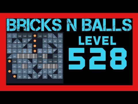 Video guide by Bricks N Balls: Bricks n Balls Level 528 #bricksnballs