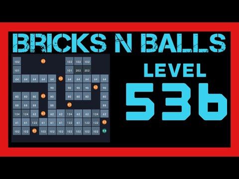Video guide by Bricks N Balls: Bricks n Balls Level 536 #bricksnballs