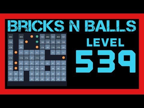 Video guide by Bricks N Balls: Bricks n Balls Level 539 #bricksnballs