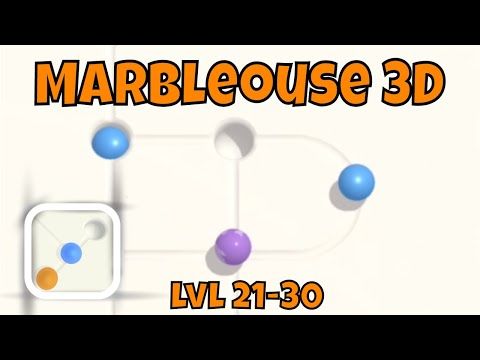 Video guide by Al Cox: Marbleous 3D Level 21-30 #marbleous3d