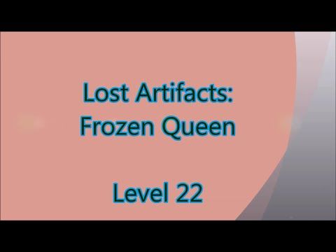 Video guide by Gamewitch Wertvoll: Lost Artifacts: Frozen Queen Level 22 #lostartifactsfrozen