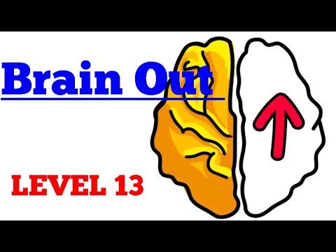 Video guide by ROYAL GLORY: Brain Out Level 13 #brainout