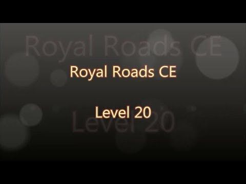Video guide by Gamewitch Wertvoll: Royal Roads Level 20 #royalroads