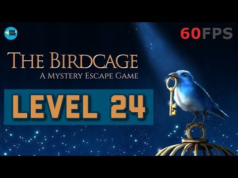Video guide by SSSB Games: The Birdcage Level 24 #thebirdcage