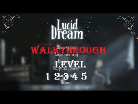Video guide by Nikita Yakovenko: Lucid Dream Adventure Level 1 #luciddreamadventure