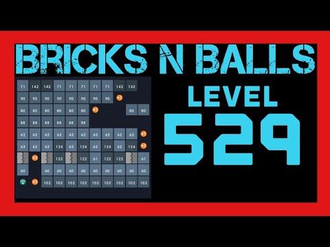 Video guide by Bricks N Balls: Bricks n Balls Level 529 #bricksnballs