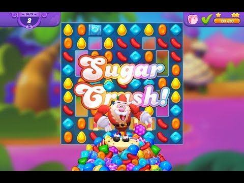 Video guide by Kazuo: Candy Crush Friends Saga Level 1479 #candycrushfriends