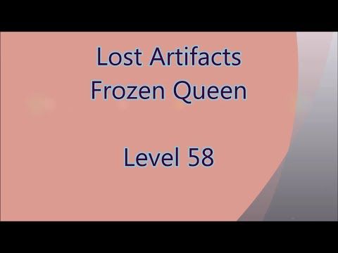 Video guide by Gamewitch Wertvoll: Lost Artifacts: Frozen Queen Level 58 #lostartifactsfrozen