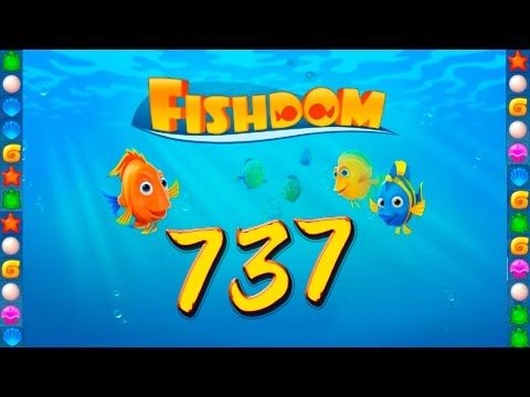 Video guide by GoldCatGame: Fishdom: Deep Dive Level 737 #fishdomdeepdive