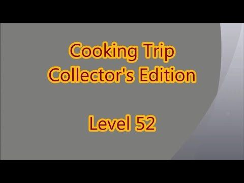 Video guide by Gamewitch Wertvoll: Cooking Trip Level 52 #cookingtrip