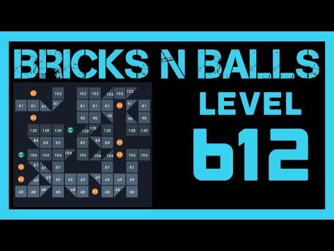 Video guide by Bricks N Balls: Bricks n Balls Level 612 #bricksnballs