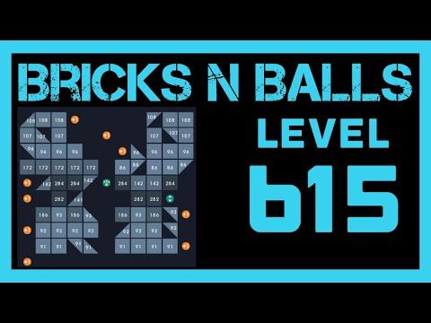 Video guide by Bricks N Balls: Bricks n Balls Level 615 #bricksnballs