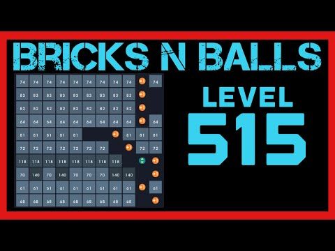 Video guide by Bricks N Balls: Bricks n Balls Level 515 #bricksnballs